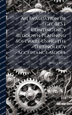 An Evaluation of GeoBEST Contingency Beddown Planning Software Using the Technology Acceptance Model - Shawn J Jensen