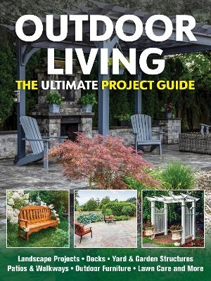 Outdoor Living - Tom Carpenter, Mark Johanson