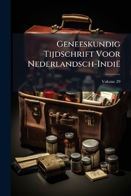 Geneeskundig Tijdschrift Voor Nederlandsch-Indië