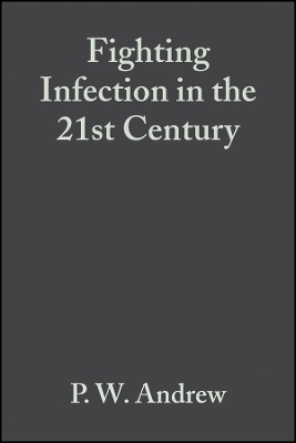 Fighting Infection in the 21st Century