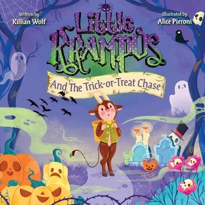 Little Krampus And The Trick-Or-Treat Chase - Killian S Wolf