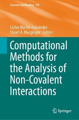Computational Methods for the Analysis of Non-Covalent Interactions - 