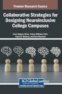 Collaborative Strategies for Designing Neuroinclusive College Campuses