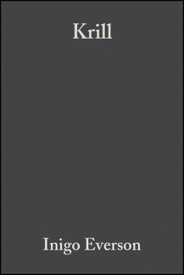 Krill &ndash; Biology, Ecology and Fisheries - I Everson