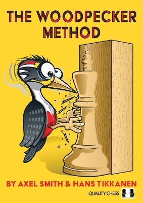 The Woodpecker Method, 2nd Edition - Axel Smith