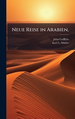 Neue Reise in Arabien,