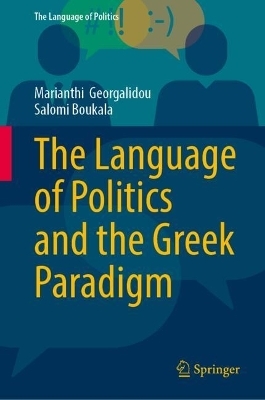 The Language of Politics and the Greek Paradigm