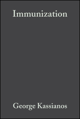 Immunization &ndash; Childhood and Travel Health 4e -  Kassianos