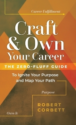 Craft and Own Your Career
