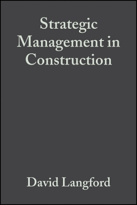 Strategic Management in Construction 2e - D Langford