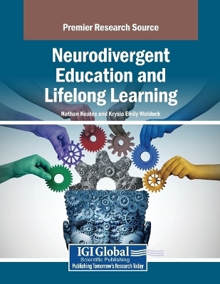 Neurodivergent Education and Lifelong Learning - 