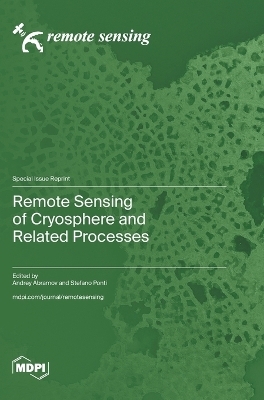Remote Sensing of Cryosphere and Related Processes