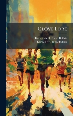 Glove Lore - 