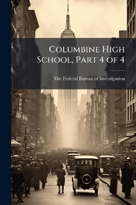 Columbine High School, Part 4 of 4 - 