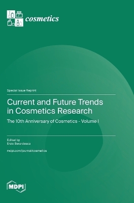Current and Future Trends in Cosmetics Research