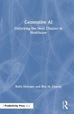 Generative AI - Rohit Mahajan, Ritu M. Uberoy