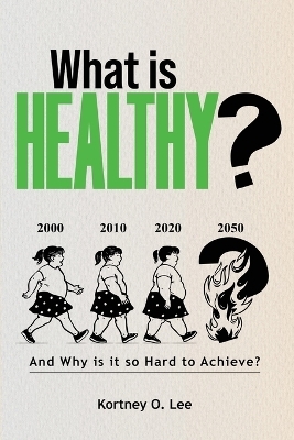 What is Healthy?