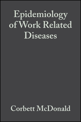 Epidemiology of Work Related Diseases 2e
