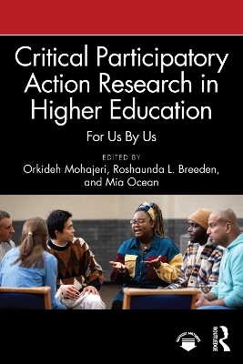 Critical Participatory Action Research in Higher Education - 