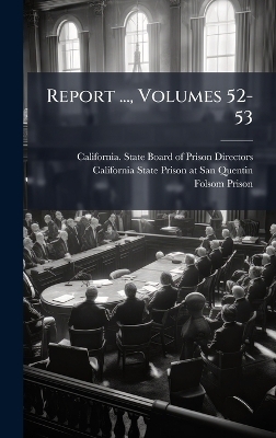 Report ..., Volumes 52-53