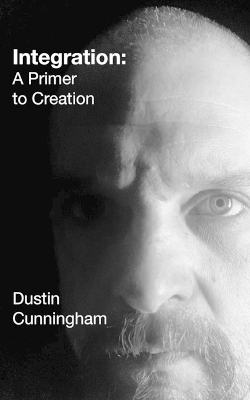 Integration - Dustin Cunningham