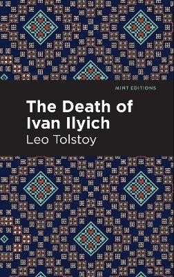 The Death of Ivan Ilyich