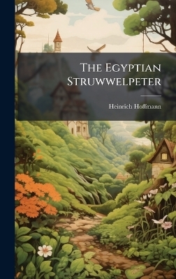 The Egyptian Struwwelpeter