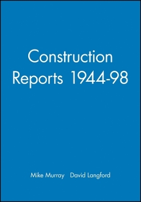 Construction Reports 1944–98