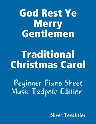 God Rest Ye Merry Gentlemen Traditional Christmas Carol - Beginner Piano Sheet Music Tadpole Edition