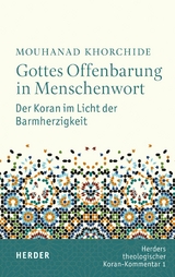Gottes Offenbarung in Menschenwort -  Mouhanad Khorchide