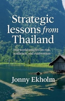 Strategic Lessons from Thailand