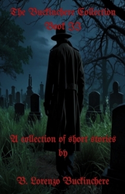 The Buckinchere Collection II