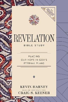 Revelation Bible Study - Kevin G. Harney, Craig S. Keener