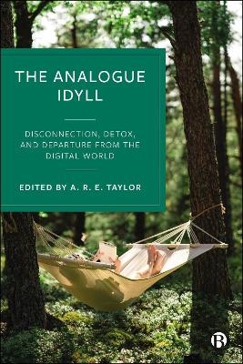The Analogue Idyll - 