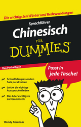 Sprachfuhrer Chinesisch fur Dummies Das Pocketbuch - Wendy Abraham
