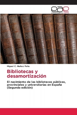 Bibliotecas y desamortización