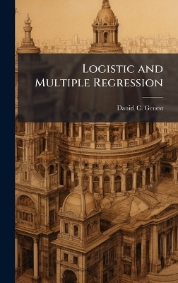 Logistic and Multiple Regression