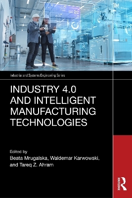 Industry 4.0 and Intelligent Manufacturing Technologies - 