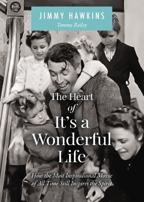 The Heart of It's a Wonderful Life