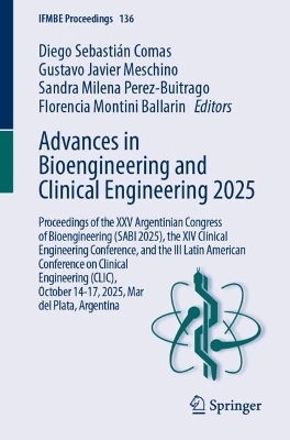 Advances in Bioengineering and Clinical Engineering 2025