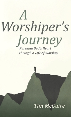 A Worshiper's Journey