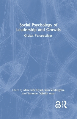 Social Psychology of Leadership and Crowds - 