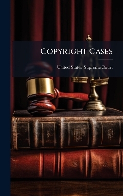 Copyright Cases - 