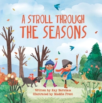 A Stroll Through the Seasons - Kay Barnham, Maddie Frost