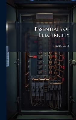 Essentials of Electricity