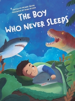 The Boy Who Never Sleeps