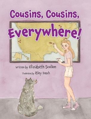 Cousins, Cousins, Everywhere! - Elizabeth Scollon