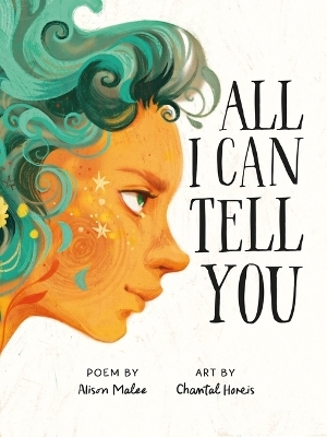 All I Can Tell You - Alison Malee