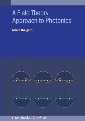 A Field Theory Approach to Photonics