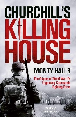 Churchill's Killing House
